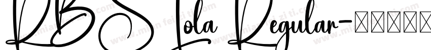 RBS Lola Regular字体转换